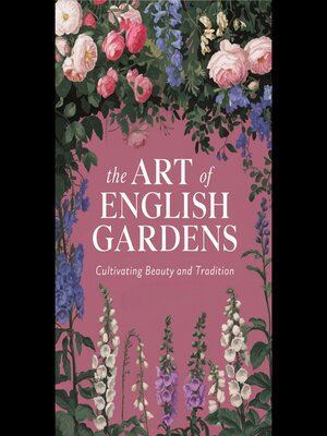 cover image of The Art of English Gardens